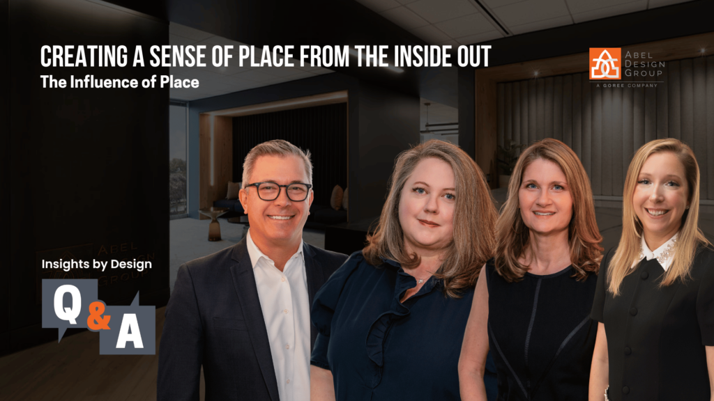 Creating A Sense Of Place From The Inside Out